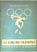 Dr. Mező Ferenc - Az újkori olimpia