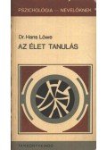 Löwe, Hans - Az élet tanulás