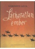 Gárdonyi Géza - Láthatatlan ember