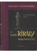 Gelenczei Emil - A sakk-király magánélete