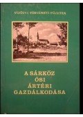 Andrásfalvy Bertalan - A Sárköz ősi ártéri gazdálkodása