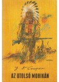J. F. Cooper - Az utolsó mohikán