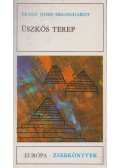Degenhardt, Franz Josef - Üszkös terep
