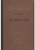 Hubay Miklós - Egy magyar nyár