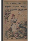 Szekula Teréz - Szegedi új szakácskönyv (reprint)