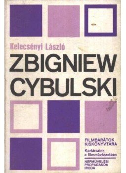 Kelecsényi László - Zbigniew Cybulski