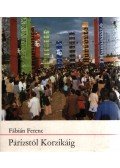 Fábián Ferenc - Párizstól Korzikáig
