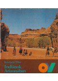 Keszthelyi Tibor - Indiánok Arizonában