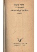 Rejtő Jenő - A tizennégy karátos autó