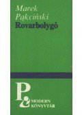 Pakcinski, Marek - Rovarbolygó