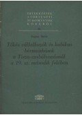 Pogány Mária - Tőkés vállalkozók és kubikus bérmunkások a Tisza-szabályozásánál a 19. század második felében