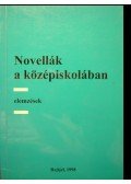 Több szerző - Novellák a középiskolában