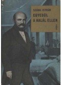 Száva István - Egyedül a halál ellen