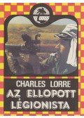 CHARLES LORRE - Az ellopott légionista