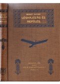 Berget Alfonz - Léghajózás és repülés.