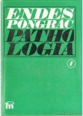 Dr. Endes Pongrác - Pathologia I-II.