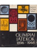 Gy. Papp László,Subert Zoltán,Kahlich Endre - Olimpiai játékok 1896-1968