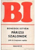 Benedek István - Párizsi szalonok