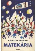 Kántor Zsuzsa - Matekária
