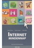 Kővári Tamás,Szántó József,Tóthi Attila - Internet mindennap