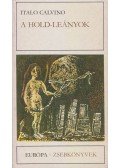 Italo Calvino - A Hold-leányok