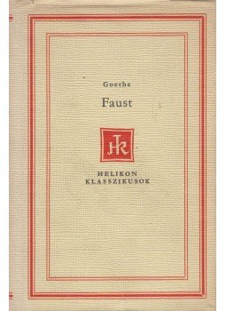 Johann Wolfgang Goethe - Faust Johann Wolfgang Goethe - Faust, Budapest 1959 antikvár könyv