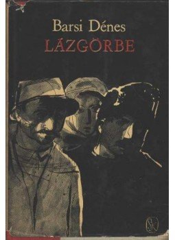 Barsi Dénes - Lázgörbe