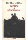 Gerold László - Színház a nézőtérről