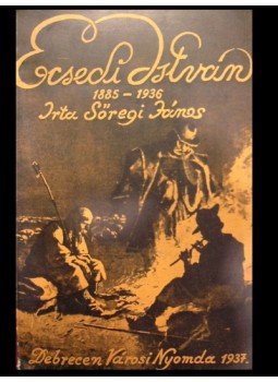 Sőregi János - Ecsedi István Sőregi János - Ecsedi István, Debrecen 1936 antikvár könyv