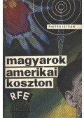 Pintér István - Magyarok amerikai koszton