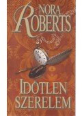 Nora Roberts - Időtlen szerelem