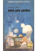 Dévényi Tibor - Hová lett Artúr?