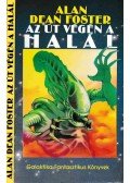 Alan Dean Foster - Az út végén a halál