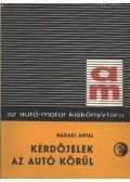 Nádasi Antal - Kérdőjelek az autó körül