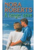 Nora Roberts - A tenger szíve