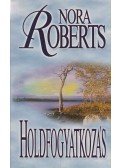 Nora Roberts - Holdfogyatkozás