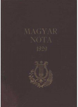 Jósvay Gábor - Magyar Nóta 1929. (teljes évf.) Jósvay Gábor - Magyar Nóta 1929. (teljes évf.), Eger 1929 antikvár könyv