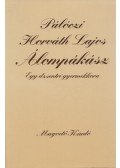 Pálóczi Horváth Lajos - Álompákász