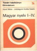 Honti Mária - Jobbágyné András Katalin - Magyar nyelv I-IV.