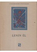 Kormos István,Dévald László,Garai Gábor - Lenin él