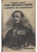 Hegedüs Loránt - Gróf Széchenyi István regénye és éjszakája