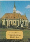 Kosztin Árpád - A dákoromán legenda