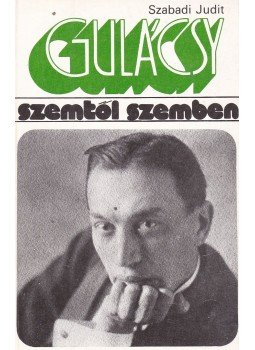 Szabadi Judit - Gulácsy Szabadi Judit - Gulácsy, Budapest 1983 antikvár könyv