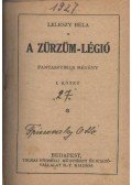Leleszy Béla - A Zürzüm-légió