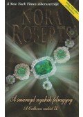 Nora Roberts - A smaragd nyakék felragyog