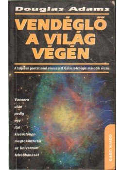 Douglas Adams - Vendéglő a világ végén Douglas Adams - Vendéglő a világ végén, Budapest 1992 antikvár könyv