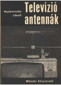Nozdroviczky László - Televízióantennák