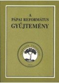 Kövy Zsolt - A pápai református gyűjtemény
