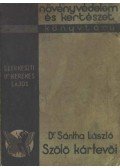 Sántha László - Szőlő kártevői