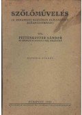 Pettenkoffer Sándor - Szőlőművelés